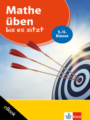 cover image of Klett Mathe üben bis es sitzt 5./6. Klasse